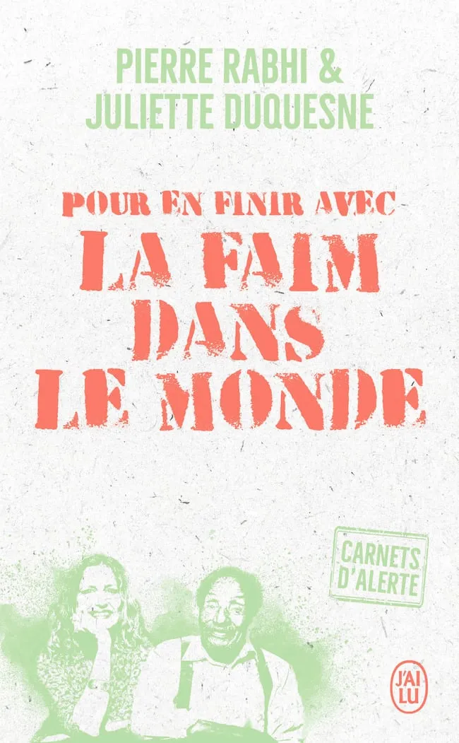 Pour en finir avec la faim dans le monde, édition de poche J’ai lu